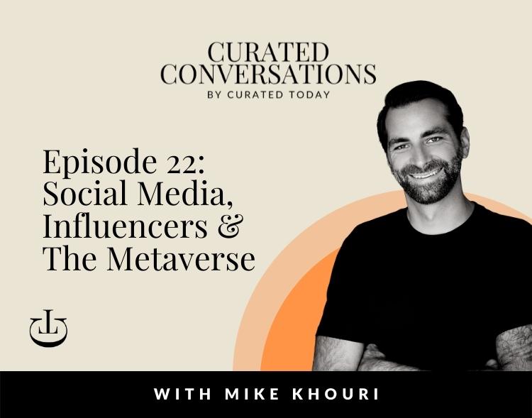 Social Media, Influencers & The Metaverse - Curated Today